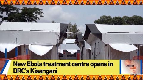 New Ebola treatment centre opens in DRC’s Kisangani