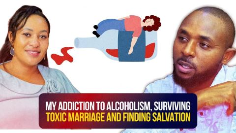 MY ADDICTION TO ALCOHOLISM, SURVIVING TOXIC MARRIAGE AND FINDING SALVATION- MUTHONI NYARARI 2026-08-