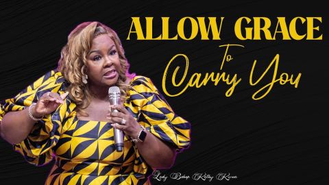 Allow Grace To Carry You