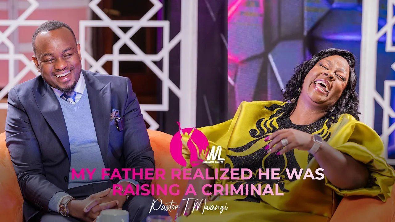 My Father Realized He Was Raising A Criminal - Pastor T. Mwangi (Woman Without Limits)