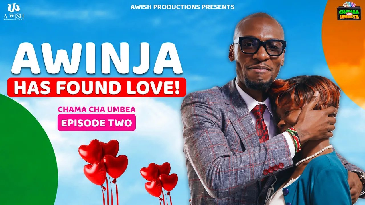 Awinja Has Found Love - Chama Cha Umbeya (SEASON 1) Episode 2