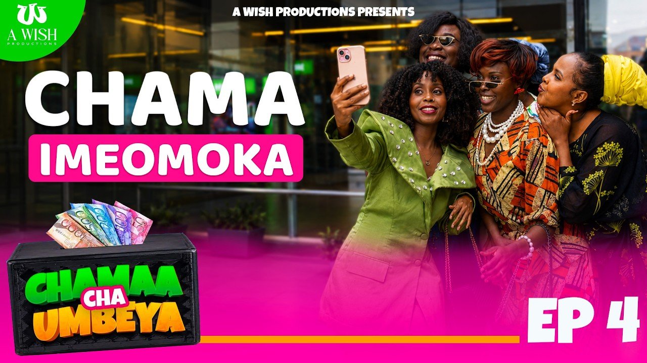 Chama Imeomoka - Chama Cha Umbeya (SEASON 1) Episode 4