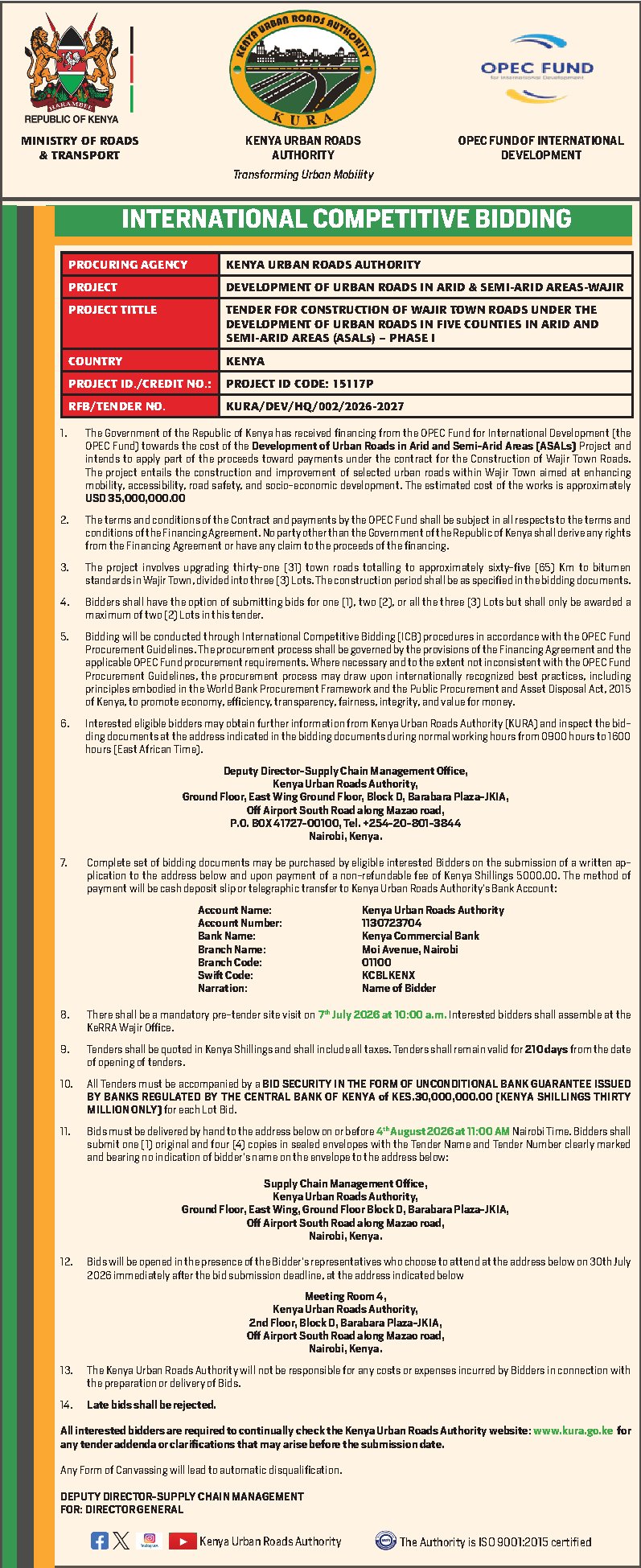 International Competitive Bidding Tender For Construction Of Wajir Town Roads Under The Development Of Urban Roads In Five Counties In Arid And Semi-Arid Areas (ASALs) – PHASE I - Kenya Urban Roads Authority (KURA)